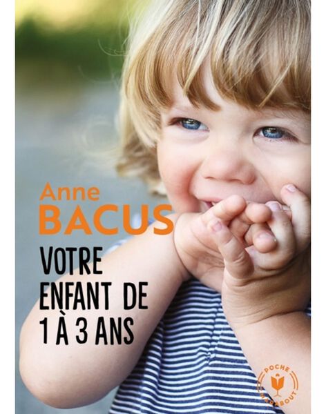 Book "Your child from 1 to 3 years" ENFANT 1 A 3 AN / 19PJME003LIB999