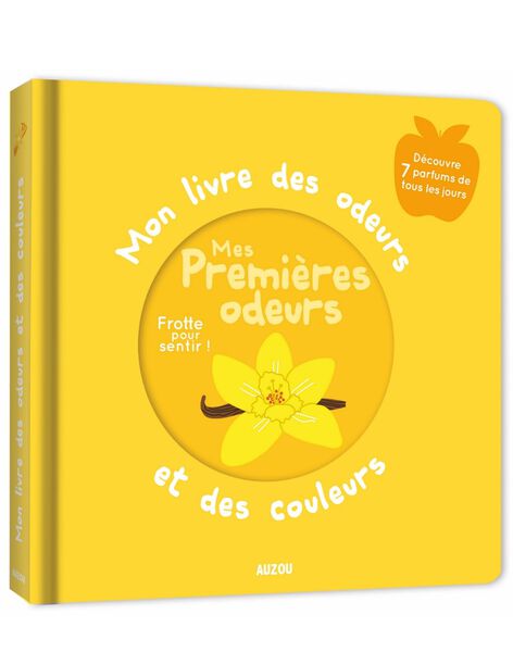 MY BOOK OF SMELLS AND COLORS - MY FIRST SMELLS LIV OD ET COUL / 22PJME016LIB999
